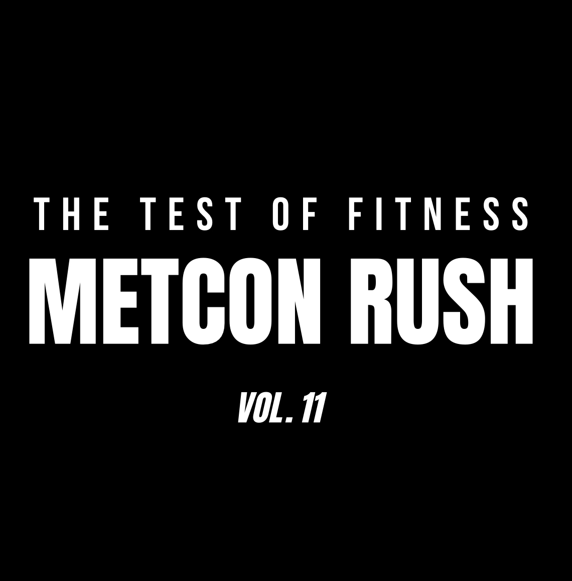 METCON RUSH Vol. 11 logo