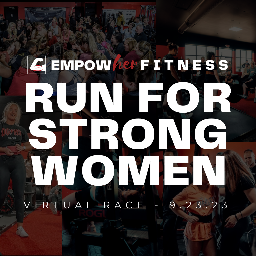 EmpowHER Run For Strong Women - Virtual Race logo