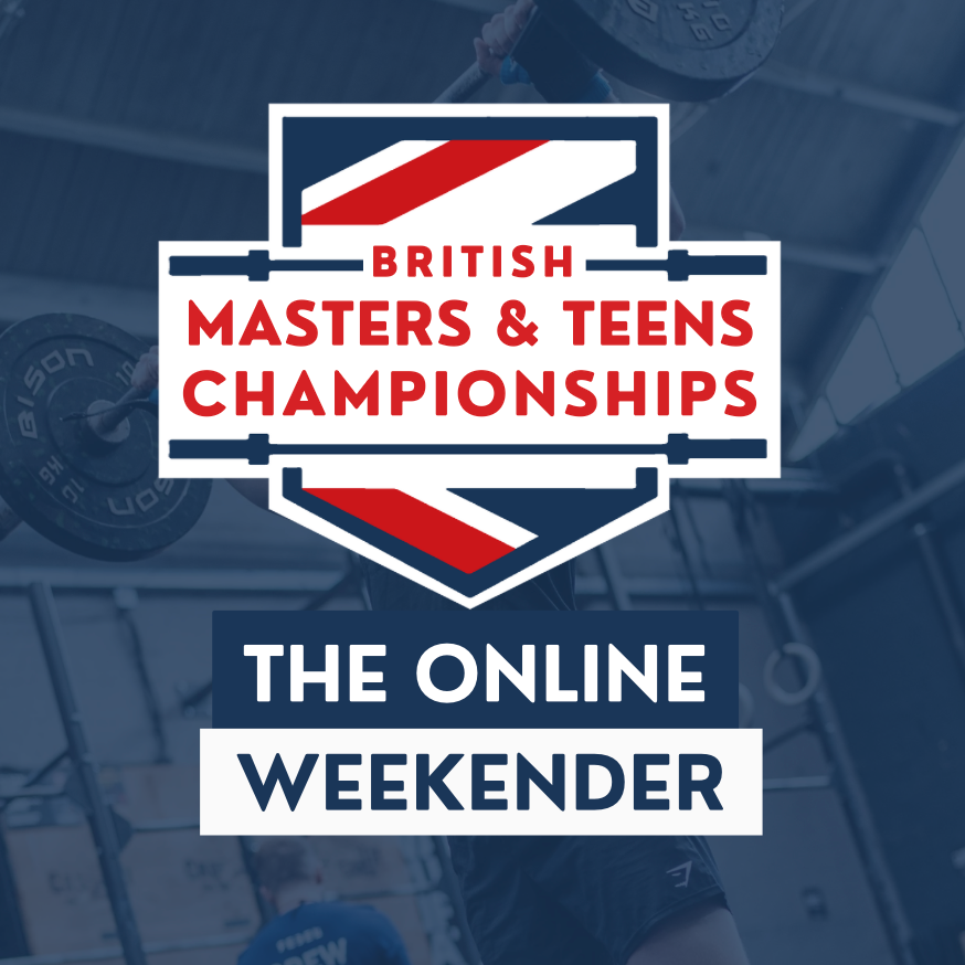 British Masters & Teens CrossFit® Championships - The ONLINE WEEKENDER logo