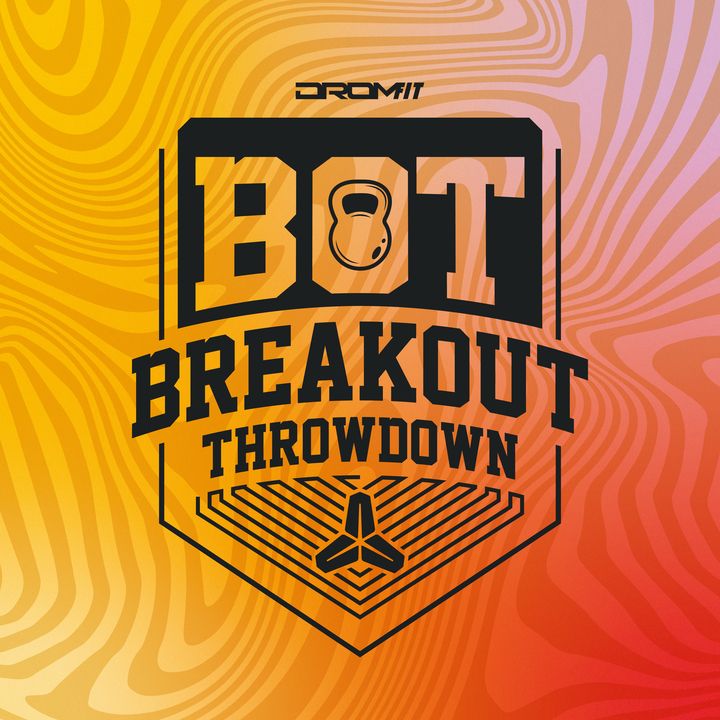 DROMFIT BREAK-OUT THROWDOWN - 2025 logo